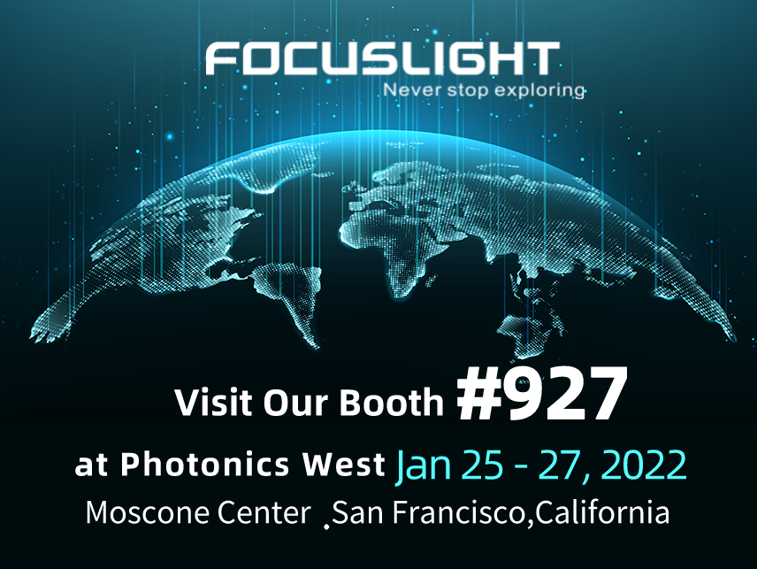 Focuslight Technologies Exhibits at SPIE Photonics West 2022