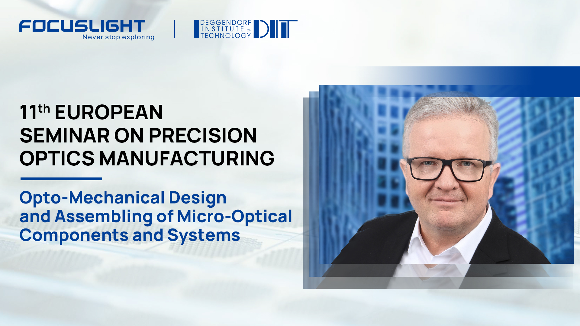  Presentation | Opto-Mechanical Design and Assembling of Micro-Optical Components and Systems