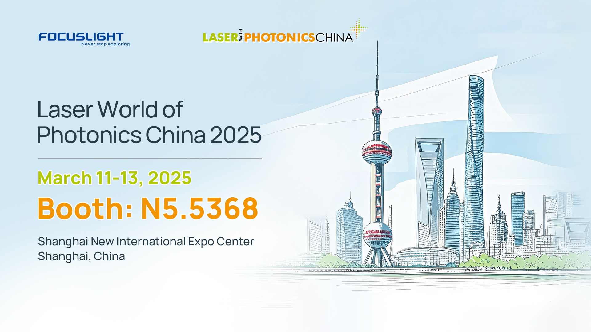 Focuslight Will Be Exhibiting at the Laser World of Photonics China (LWOPC 2025)