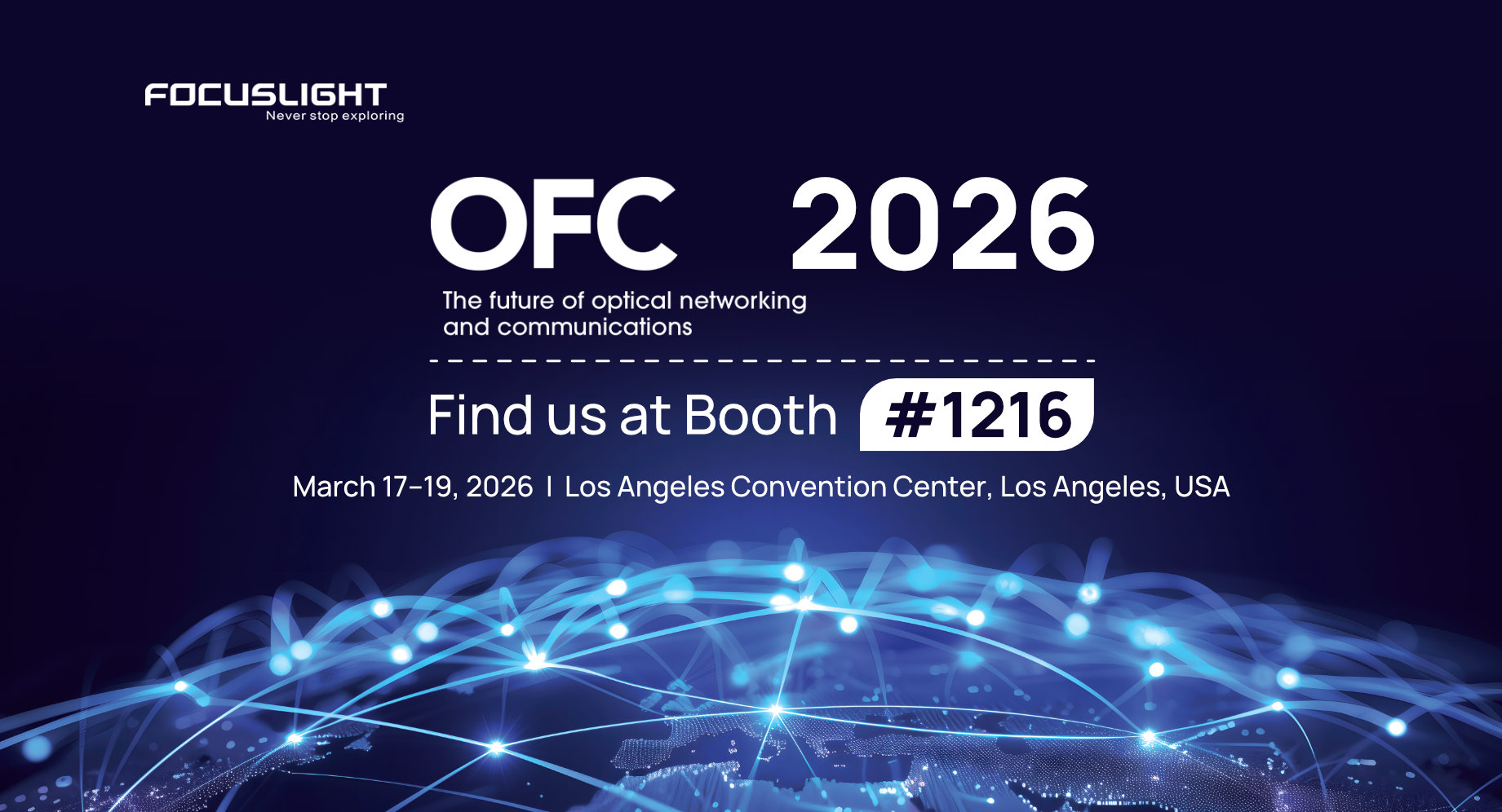  Focuslight Will Be Exhibiting at OFC 2026