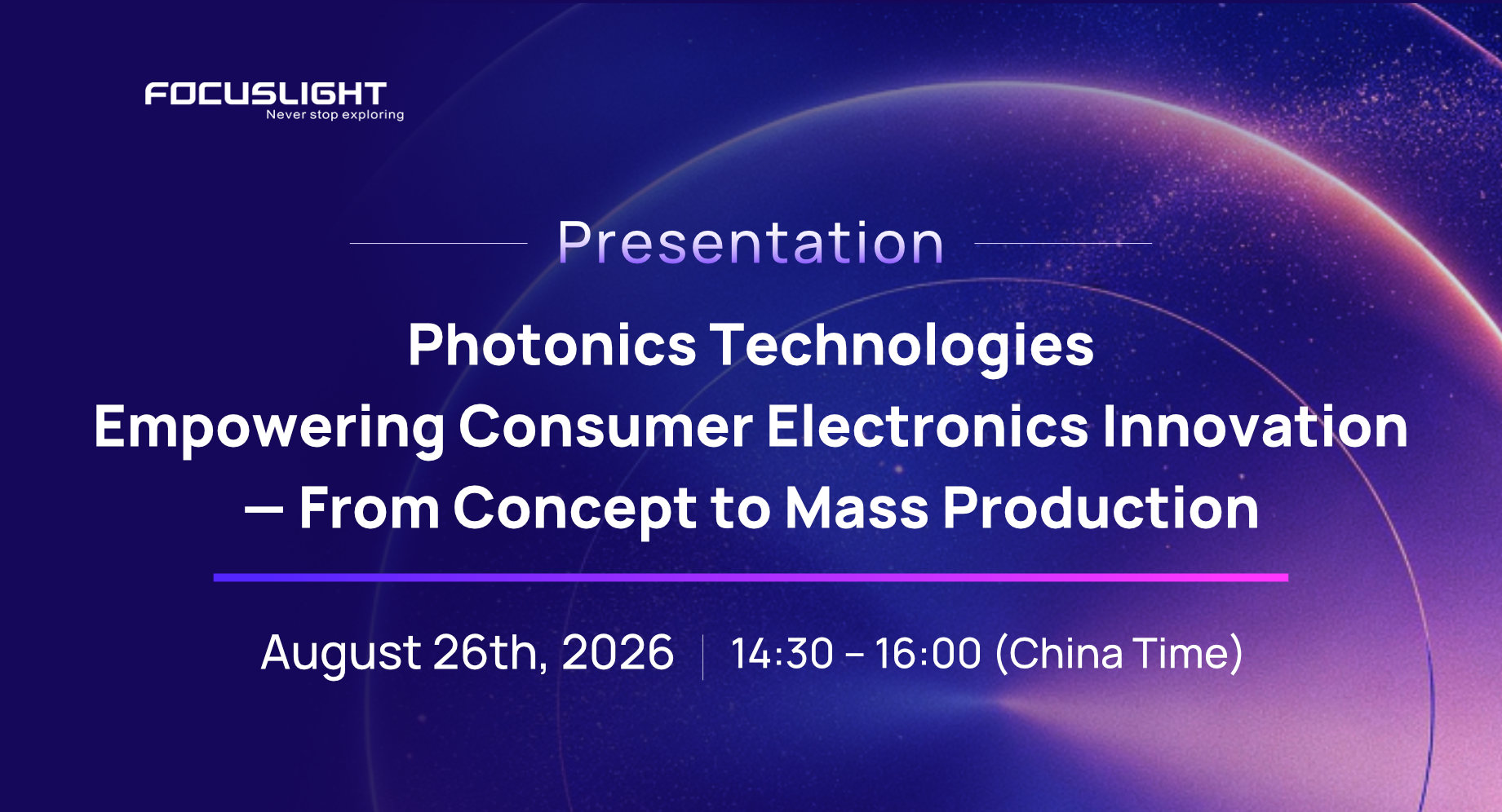 Presentation | Photonics Technologies Empowering Consumer Electronics Innovation — From Concept to Mass Production