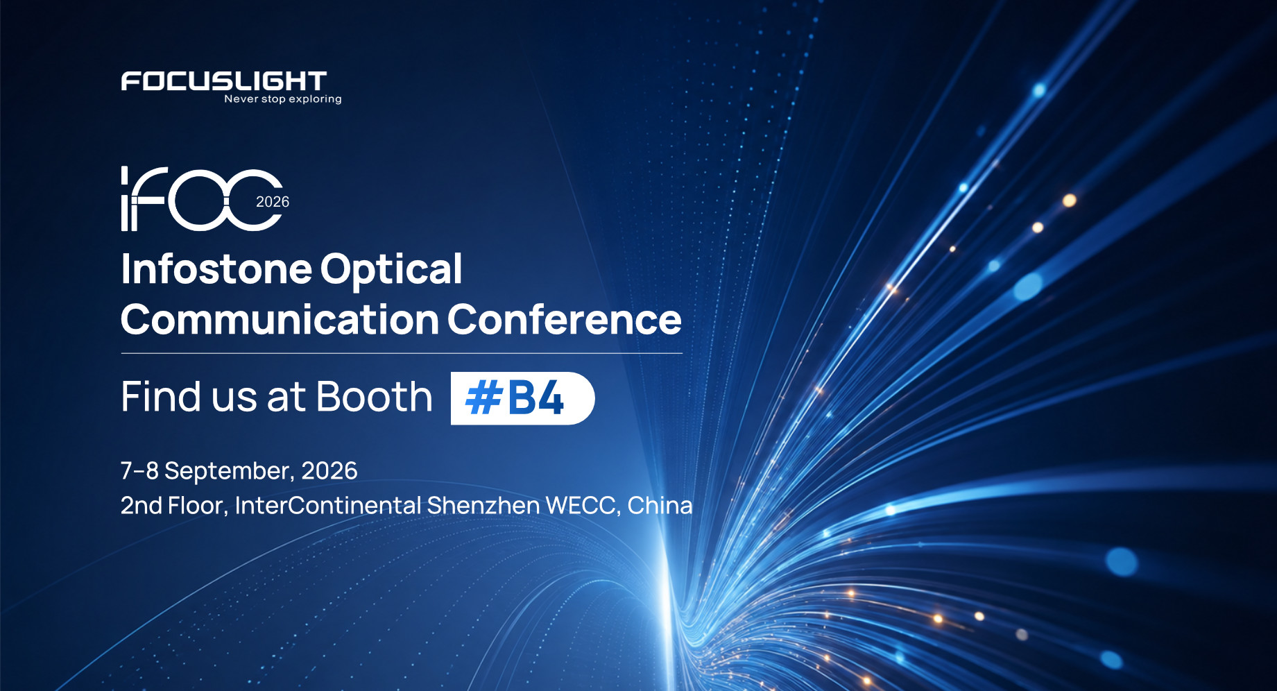 Focuslight will Exhibit at the 24th Infostone Optical Communication Conference (IFOC 2026)